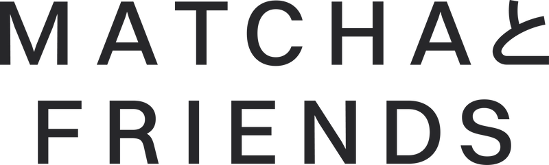Matcha & Friends